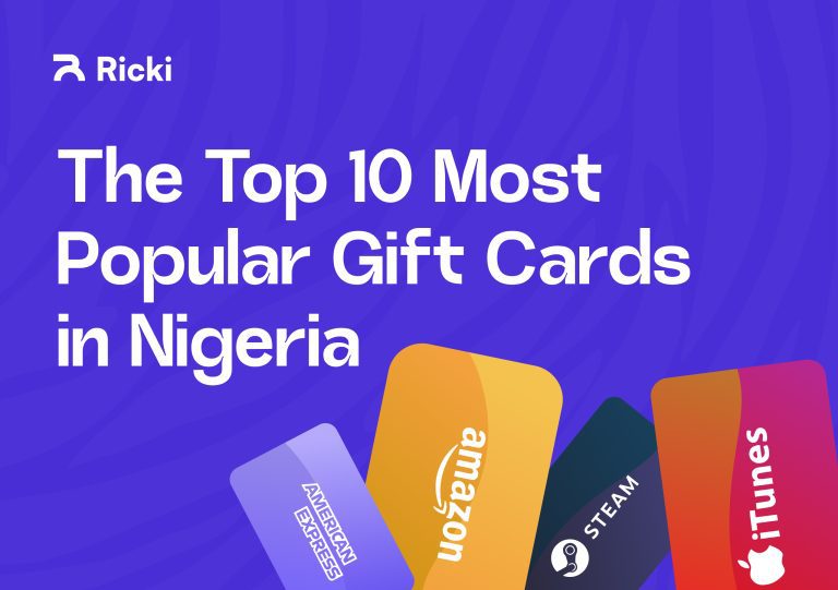 The Top 10 Most Popular Gift Cards in Nigeria