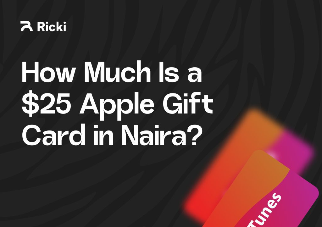 How Much Is a $25 Apple Gift Card in Naira