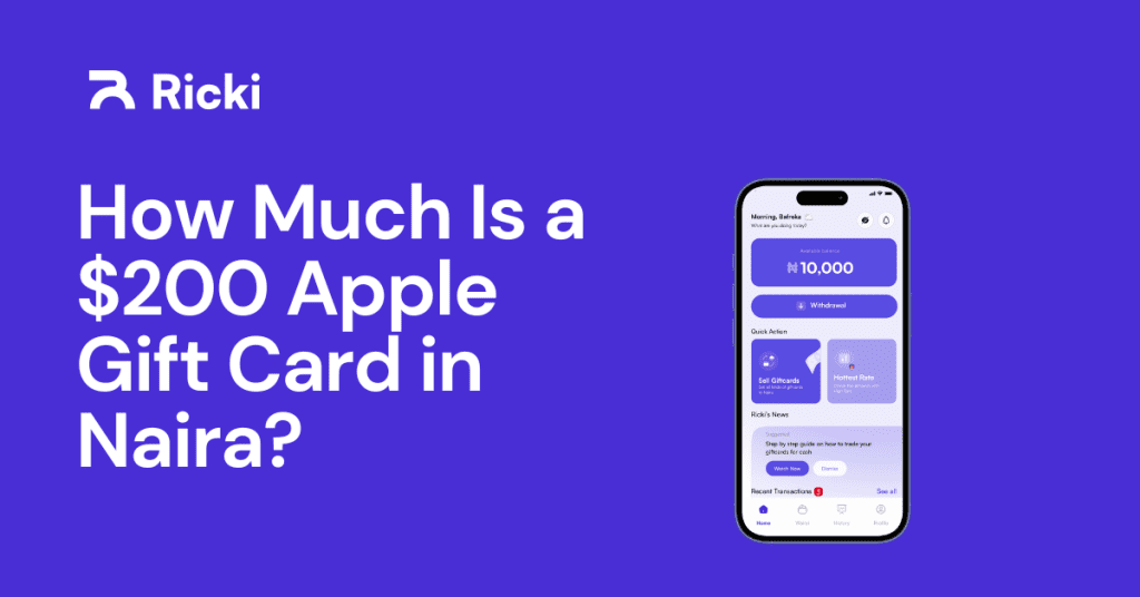 How Much Is a $200 Apple Gift Card in Naira?