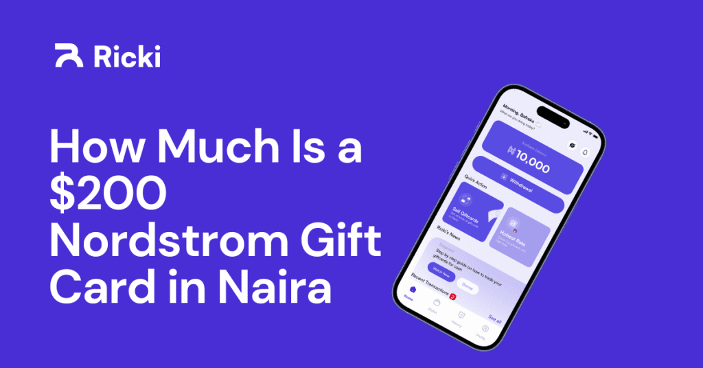 How Much Is a $200 Nordstrom Gift Card in Naira