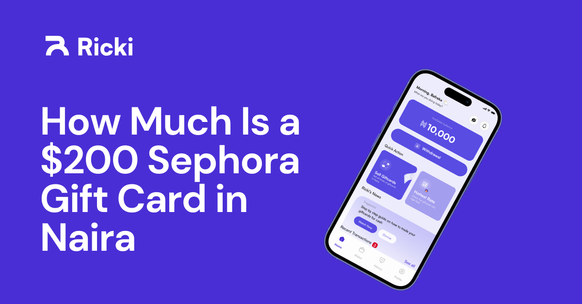 How Much Is a $200 Sephora Gift Card in Naira
