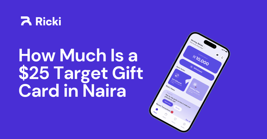 How Much Is a $25 Target Gift Card in Naira