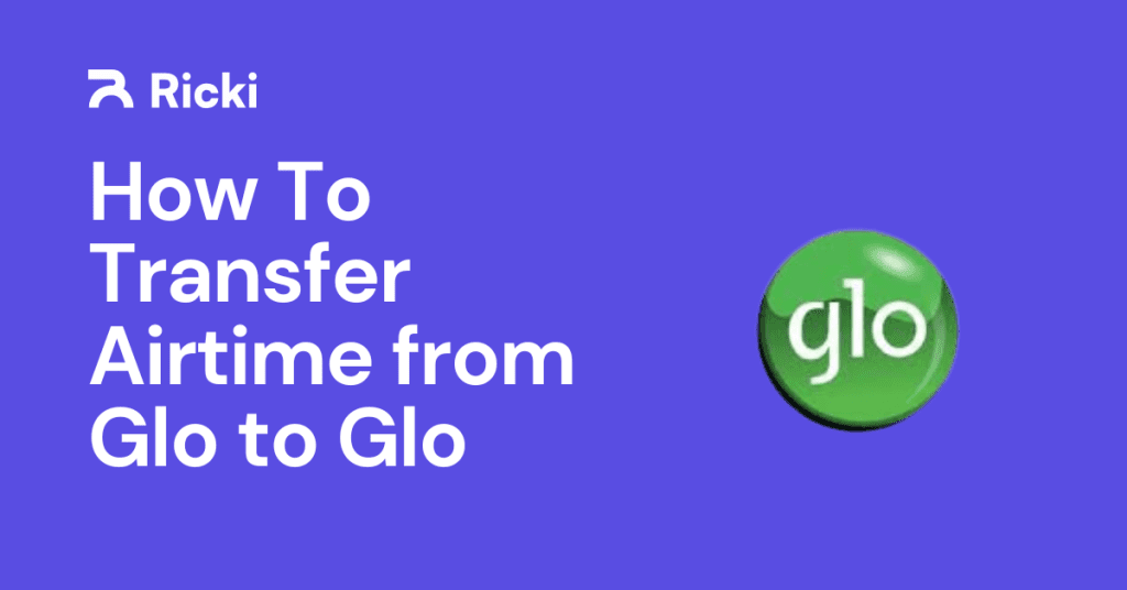 How To Transfer Airtime from Glo to Glo