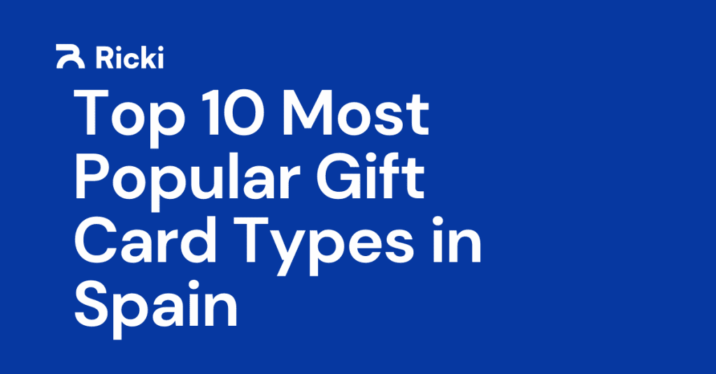 Most Popular Gift Card Types in Spain