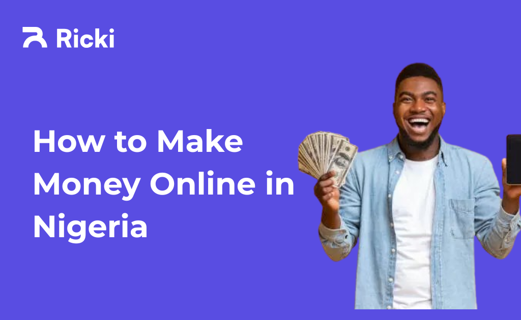 How to Make Money Online in Nigeria