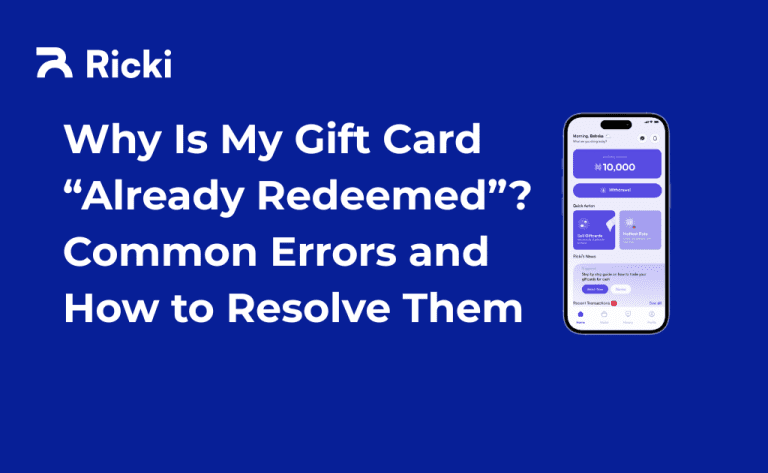 Why Is My Gift Card “Already Redeemed”? Common Errors and How to Resolve Them