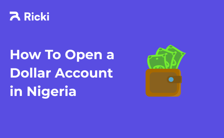 How To Open a Dollar Account in Nigeria