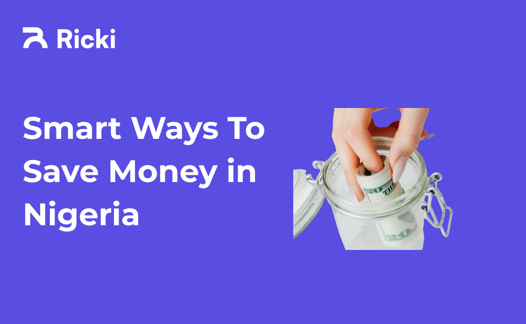 Smart Ways To Save Money in Nigeria