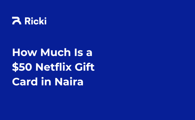 How Much Is a $50 Netflix Gift Card in Naira