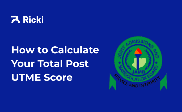 How to Calculate Your Total Post UTME Score