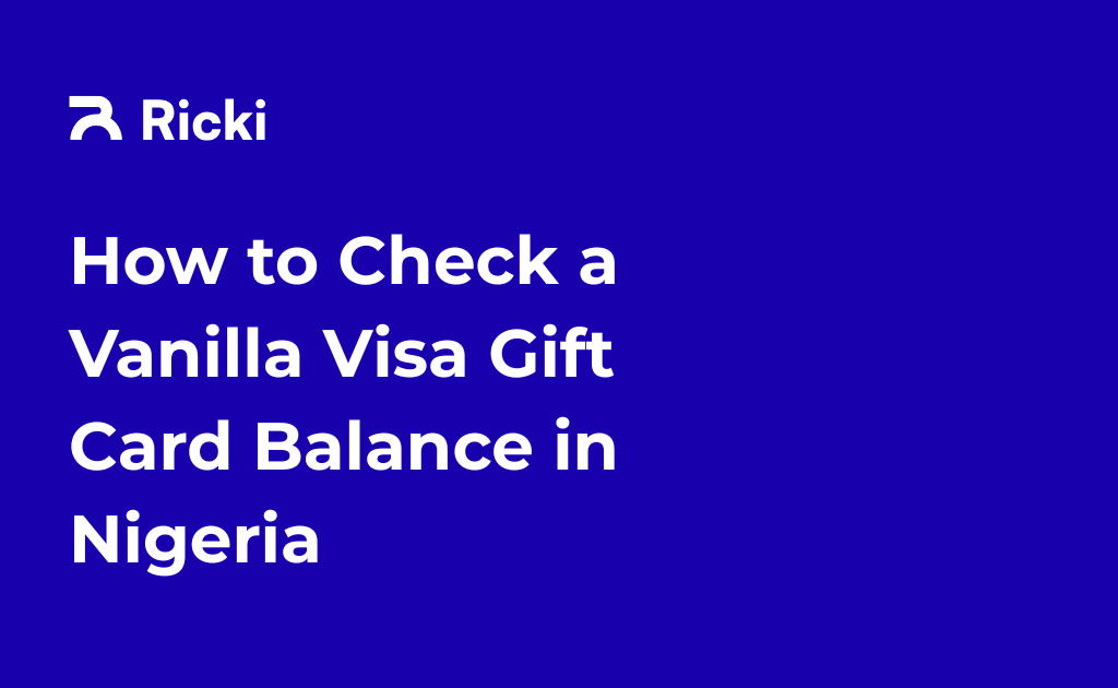 How to Check a Vanilla Gift Card Balance in Nigeria