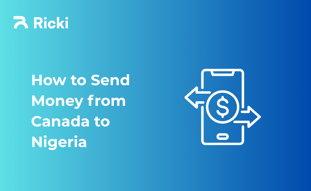 How to Send Money from Canada to Nigeria