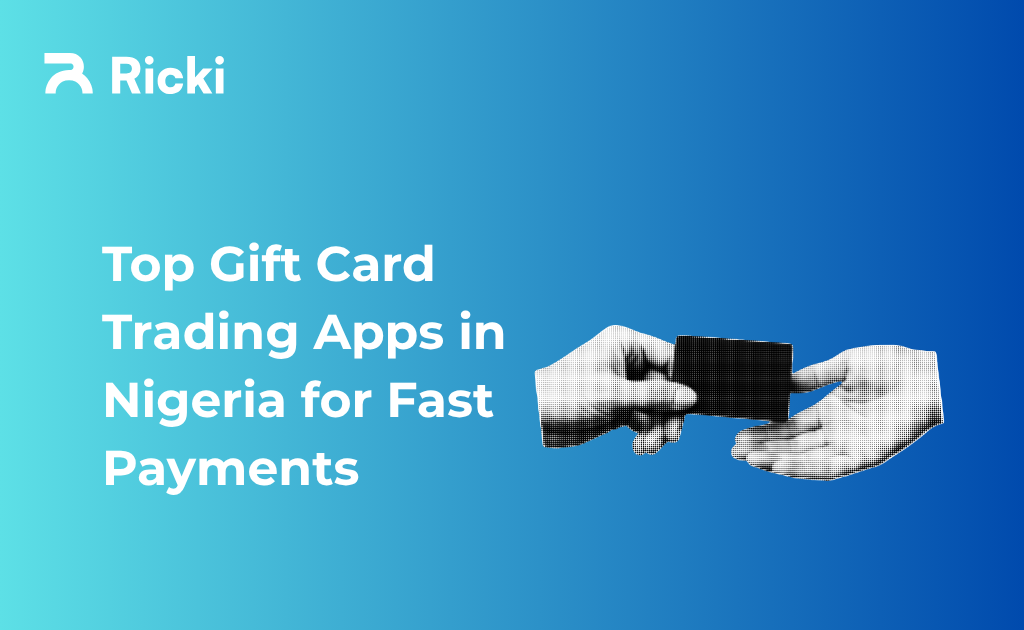 Top Gift Card Trading Apps in Nigeria for Fast Payments