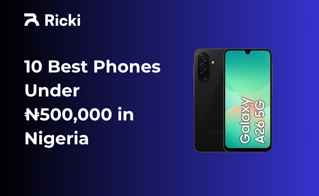 10 Best Phones Under ₦500,000 in Nigeria