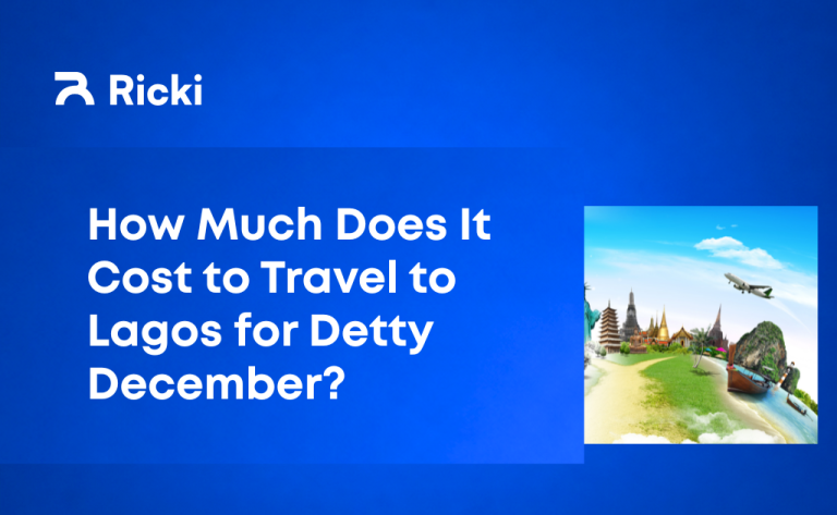 How Much Does It Cost to Travel to Lagos for Detty December