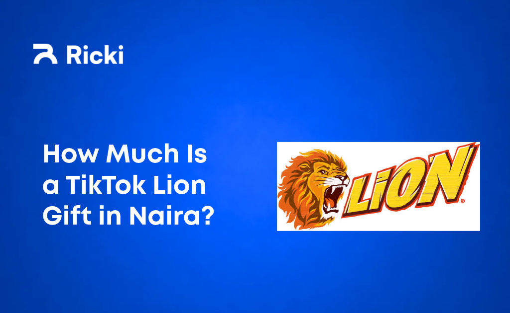 How Much Is a TikTok Lion Gift in Naira_